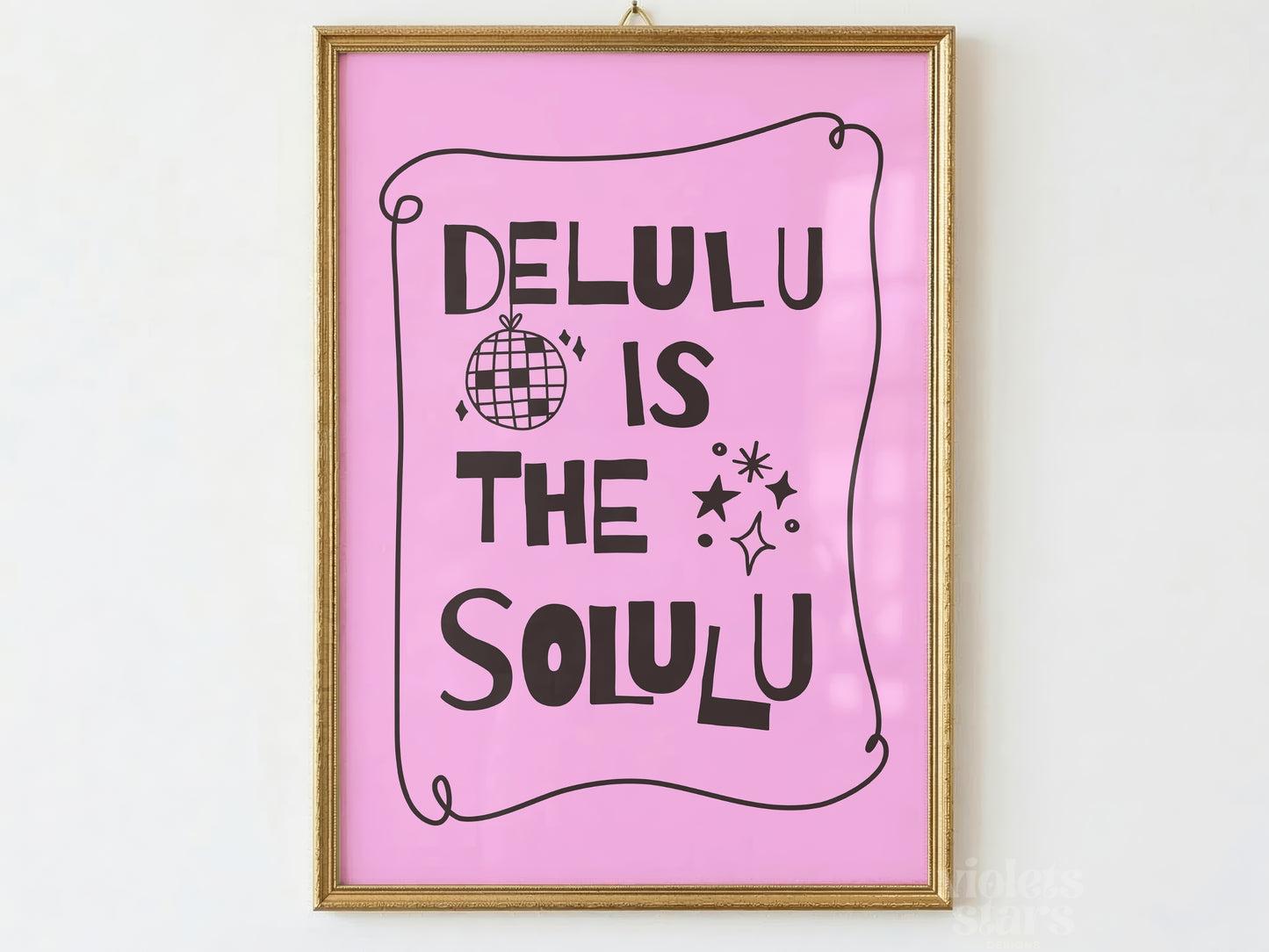Delulu Is The Solulu Art | Pink | Digital Download