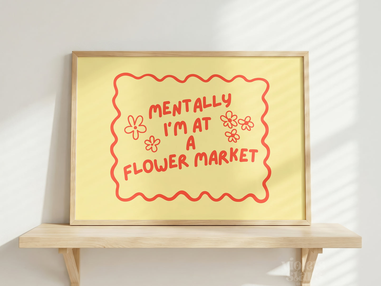 Mentally I'm at a Flower Market | Dopamine Decor Wall Poster | Yellow / Red